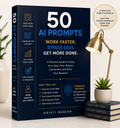 50 AI Prompts That Save You Time.